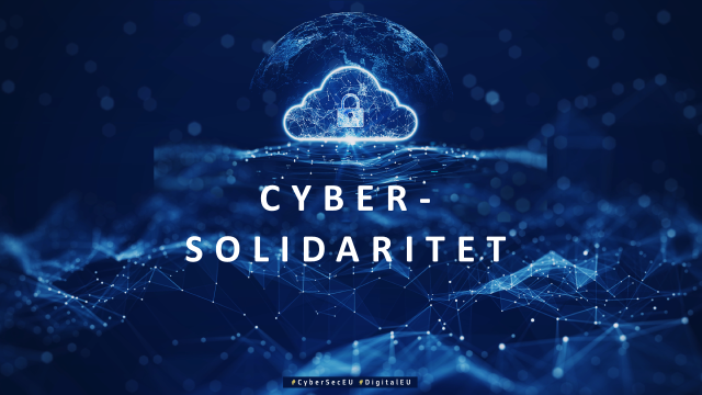 Cyberfrågor – ökad EU-kapacitet för praktiskt samarbete, solidaritet och resiliens